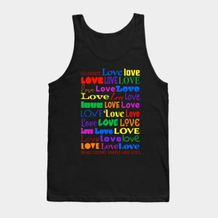 Celebrate Love in All Colors Shapes and Sizes Tank Top